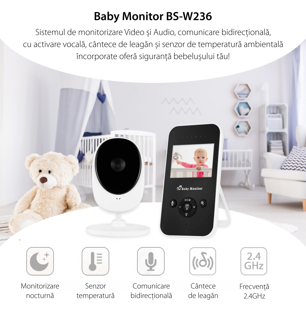 Baby Monitor Wireless BS-W236, Monitorizare Audio – Video, Monitorizare temperatura, Comunicare bidirectionala, Cantece de leagan, Night Vision, Mod ECO, Baterie incorporata